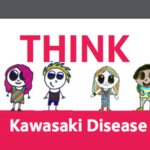 Think Kawasaki Disease – Awareness poster
