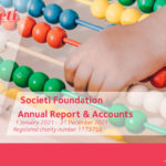 Societi Foundation Annual Report and Accounts 1 January 2021 – 31 December 2021